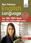 New Pattern English Language for SBI/IBPS Bank PO/SO/Clerk/RRB Exams - Book
