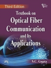 Textbook on Optical Fiber Communication and Its Applications - Book