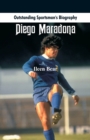 Outstanding Sportsman's Biography : Diego Maradona - Book
