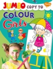 Jumbo Copy to Colour-Girls - Book