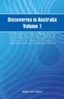 Discoveries in Australia, Volume 1. with an Account of the Coasts and Rivers Explored and Surveyed During the Voyage of H.M.S. Beagle, in the Years 1837-38-39-40-41-42-43. by Command of the Lords Comm - Book