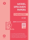 Model Specimen Papers for Chemistry : Icse Class 10 for 2019 Examination - Book