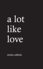 A Lot Like Love - Book