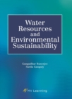Water Resources and Environmental Sustainability - Book
