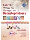 IADVL Manual on Management of Dermatophytoses - Book