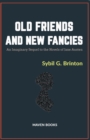 Old Friends and New Fancies - Book