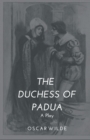 The Duchess of Padua - A Play - Book