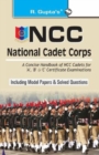 Ncc : Handbook of Ncc Cadets for 'A', 'B' and 'C' Certificate Examinations - Book