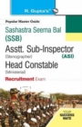 SSB Asi (Steno) / Head Constable (Ministerial) Recruitment Exam Guide - Book