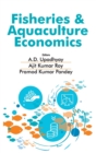 Fisheries and Aquaculture Economics (Co-Published With CRC Press,UK) - Book