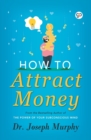 How to Attract Money - Book