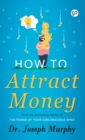 How to Attract Money - Book
