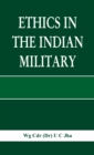 Ethics in the Indian Military - Book