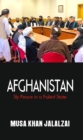Afghanistan : Sly Peace in a Failed State - eBook