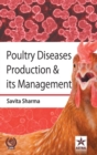 Poultry Diseases Production & its Management - Book