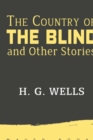 The Country of THE BLIND and Other Stories - Book
