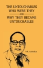 The Unctouchbles Who Were They & and Why They Become Untouchables - Book