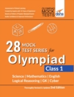 28 Mock Test Series for Olympiads Class 1 Science, Mathematics, English, Logical Reasoning, Gk & Cyber 2nd Edition - Book