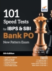 101 Speed Tests for Ibps & Sbi Bank Po New Pattern Exam - Book
