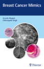 Breast Cancer Mimics - Book
