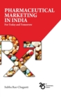 Pharmaceutical Marketing in India : For Today and Tomorrow - Book