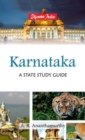 Karnataka : A State Study Guide - Book