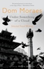 Under Something of a Cloud : Selected Travel Writing - Book
