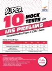 Super 10 Mock Tests for IAS Prelims General Studies Paper 2 (Csat) Exam - Book