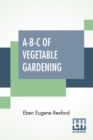 A-B-C Of Vegetable Gardening - Book