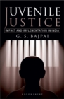 Juvenile Justice : Impact and Implementation in India - Book