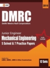 Dmrc 2019 Junior Engineer Mechanical Engineering Previous Years' Solved Papers (12 Sets) - Book