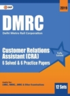 Dmrc 2019 Customer Relations Assistant (Cra) Previous Years' Solved Papers (12 Sets) - Book