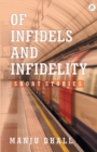 Of Infidels and Infidelity - Book