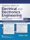 Question Bank on Electrical and Electronics Engineering  with Question Papers from Various Competitive and Recruitment Examinations Part  II - Book