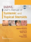 IADVL User's Manual of Systemic and Topical Steroids - Book