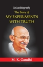 The Story of My Experiments with truth - Book