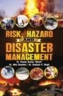 Risk, Hazard and Disaster Management - Book