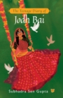 The Teenage Diary of Jodh Bai - Book
