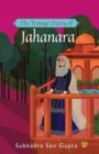 The Teenage Diary of Jahanara - Book