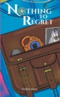 Nothing to Regret - Book