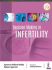Decision Making in Infertility - Book