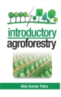 Introductory Agroforestry (Co-Published With CRC Press-UK) - Book