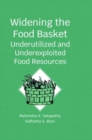 Widening The Food Basket: Underutilized and Underexploited Food Resources - Book