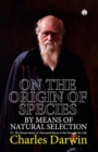 On the Origin of Species. or the Preservation of Favoured Races in the Struggle for Life. - Book