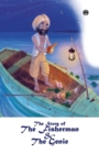 The Story of the Fisherman and the Genie - Book