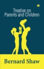 Treatise on Parents and Children - Book