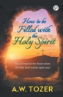 How to be filled with the Holy Spirit - Book