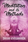Meditation and Its Methods - eBook