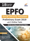 18 Practice Sets for Epfo Social Security Assistant Preliminary Exam 2019 with 3 Online Tests - Book