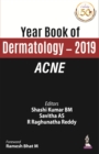Year Book of Dermatology 2019 : Acne - Book